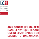 cncdh : agir contre les maltraitances dans le systeme de santé est une necessité pour respecter les droits fondamentaux