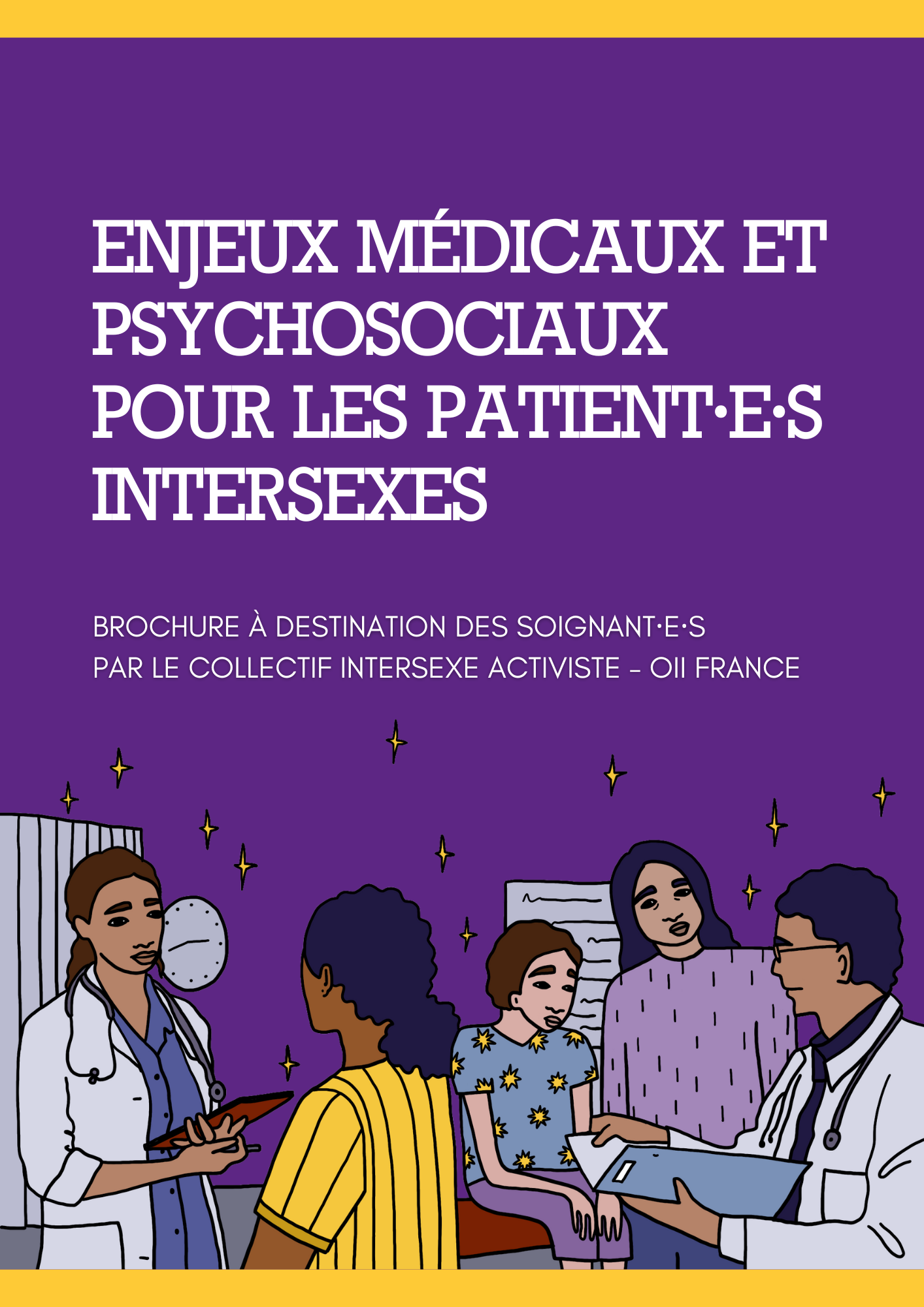 Brochure Enjeux Médicaux Et Psychosociaux Pour Les Patient E S Intersexes Collectif